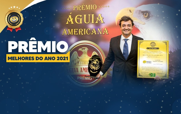 PRÊMIO DE QUALIDADE  ÁGUIA AMERICANA MELHORES DO ANO 2021